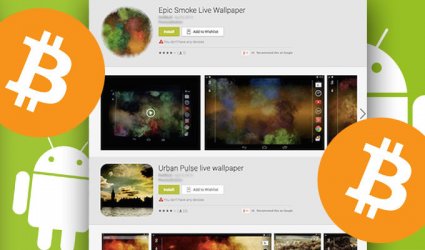 Google Removes Bitcoin Mining Android Malware from Play